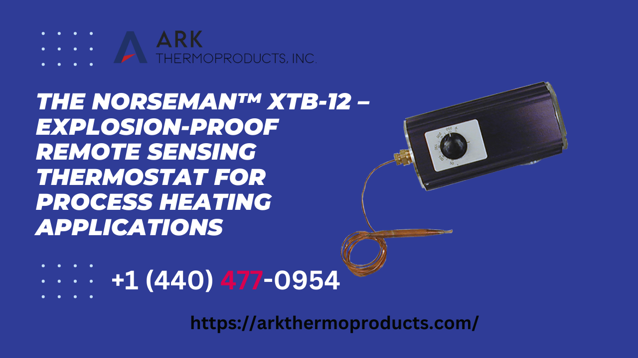 XTB-12 Explosion Proof Thermostat